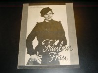 2117: Fräulein Frau,  Jenny Jugo,  Paul Hörbiger,  Olga Limburg,